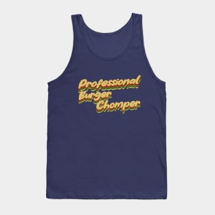 Professional Burger Chomper Tank Top